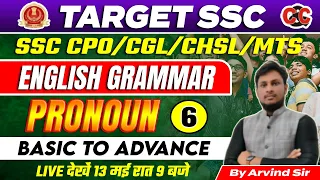 TARGET SSC-CPO/CGL/CHSL/SSC MTS | ENGLISH GRAMMAR PRONOUN | SSC CHSL ENGLISH 2024 | BY ARVIND SIR