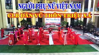 NGƯỜI PHỤ NỮ VIỆT NAM CLB DÂN VŨ TRIỆU XÁ