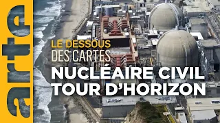 Nucléaire civil : énergie d'hier ou de demain ? - Le dessous des cartes | ARTE