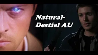 Natural - Destiel AU