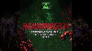 Dimitri Vegas, MOGUAI & Like Mike   Mammoth Futuristic Polar Bears Remix FREE DOWNLOAD