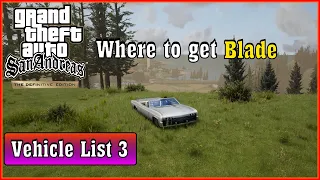 Where to get Blade | GTA San Andreas Definitive Edition