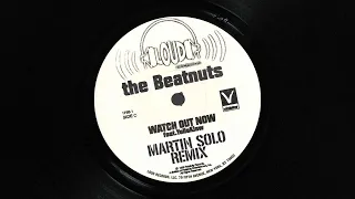 The Beatnuts - Watch Out Now (Martin Solo Remix) - FREE DOWNLOAD