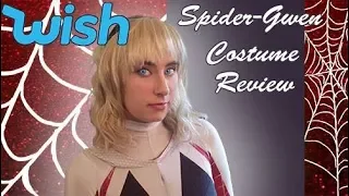 Wish Spider Gwen Costume Review