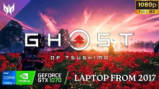 Ghost of Tsushima PC | GTX 1070 I7 7700HQ | All Setings | Gameplay and Performance on Laptop
