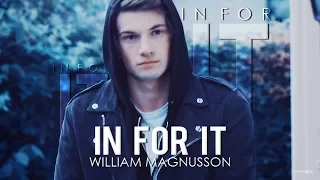 William Magnusson | In For It