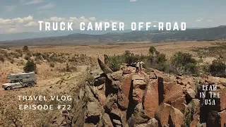 Truck Camper offroad from Tent Rocks to Jemez Springs - LeAw in the USA //Ep.22