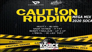 Caution Riddim Mega Mix (2020 SOCA)