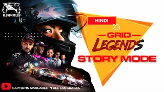 Grid Legends Story Mode Walkthrough in Hindi