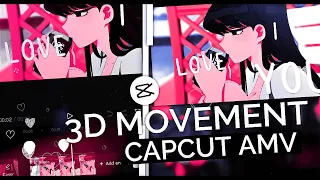 3D Movement Camera - Typography AMV || CapCut AMV Tutorial