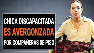 Compañeras de piso TIRAN a chica con DISCAPACIDAD de su SILLA DE RUEDAS | @DramatizeMeEspanol