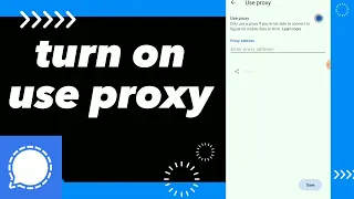 How To Turn On Use Proxy on Signal App