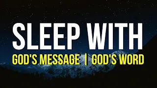 GOD'S MESSAGE BEFORE BED | PLAY THIS ALL NIGHT | "Click Here To Witness The Miracles"