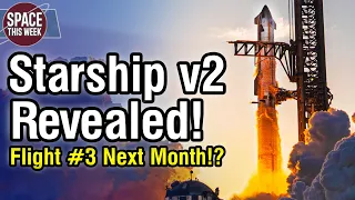 SpaceX Preparing Starship Version 2! Ship 25 Explodes, Raptor 3 Around the Corner, & Ariane VI Tests