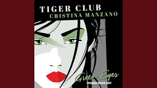 Green Eyes (feat. Cristina Manzano) (Spanish Radio Edit)