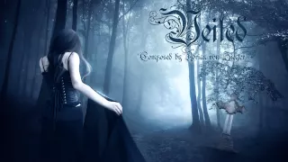 Classical Gothic Music - Veiled