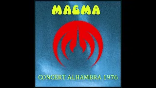 Magma - 1976-02-12 - Théâtre de l'Alhambra, Bordeaux