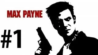 Max Payne - Playthrough Part 1 - The American Dream Prologue [No commentary] [HD PC]