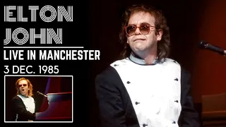 Elton John - Live in Manchester (December 3rd, 1985)