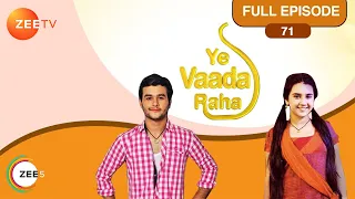 Yeh Vaada Raha - Full Ep - 71 - Kartik, Kamla, Abir - Zee TV