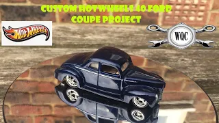 Hot Wheels 1940’s Ford Coupe Custom Project