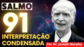 CHOCANTE! | PODEROSA ORAÇÃO | SALMO 91 | INTERPRETAÇÃO CONDENSADA Por Joseph Murphy