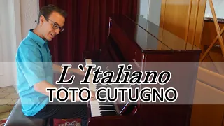 L`Italiano - Toto Cutugno RIP | Piano Cover 🎹 & Sheet Music 🎵