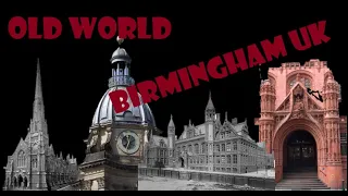 Old World Birmingham UK