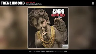 TrenchMobb - 100 Shots (Audio) (feat. BANKROLL BATMAN)