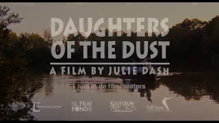 Daughters of the Dust trailer NL