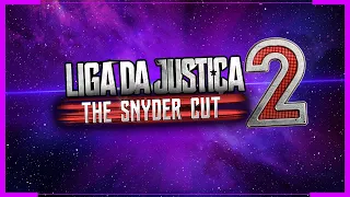 LIGA DA JUSTIÇA 2 | COMO SERIA A HISTÓRIA? (SNYDER CUT)