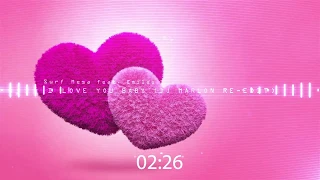 Surf Mesa feat. Emilee - ily (i love you baby) (Dj Marlon Re-Edit)