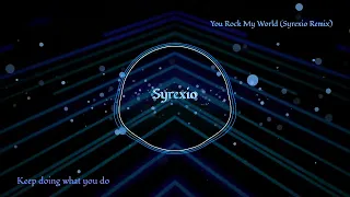 Micheal Jackson - You Rock My World (Syrexio Remix)