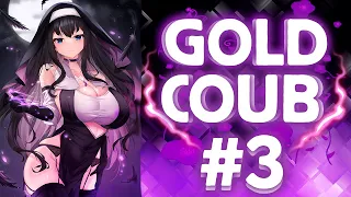 GOLD COUB #3 | anime amv / gif / mycoubs / аниме / mega coub