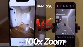 Galaxy S20 Ultra 100x Zoom Vs iPhone 11 Pro Max 100x Zoom