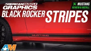 2015-2018 Mustang American Muscle Graphics Black Rocker Stripes - Mustang Lettering Review & Install