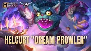 HELCURT "DREAM PROWLER" Skin Gameplay! - Mobile Legends: Bang Bang Indonesia