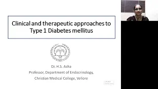Clinical and therapeutic approaches to Type 1 Diabetes Mellitus by Prof. Dr. H.S. Asha