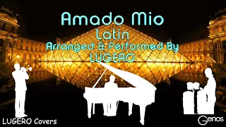 "Amado Mio” 🛍 (Pink Martini)👚 Cover by LUGERO 🌸 🍸 👛