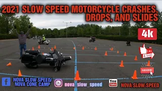 2021 Slow Speed Motorcycle Crashes, Drops, and Slides.