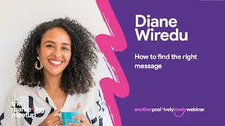 How to find the right message - Diane Wiredu, Lion Words