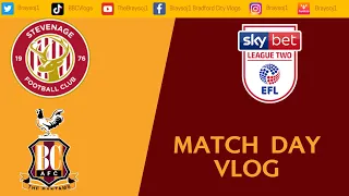 Stevenage Vs Bradford vlog (goals Galore)