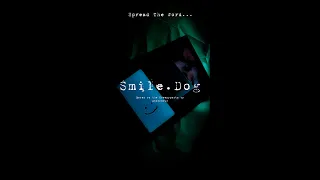 Smile Dog - Creepypasta Short Film