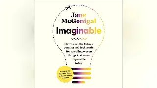 Imaginable: How to See the Future Coming and Feel Ready for Anything - Even... | Audiobook Sample