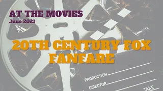 At the Movies 1 | 20th Century Fox Fanfare