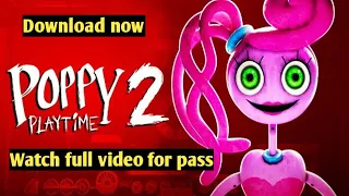 how to download poppy playtime chapter 2 on android free||#poppyplaytimechapter2