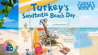 🏖️🦃Turkey's Sandtastic Beach Day - Summer Kids Book Read Aloud