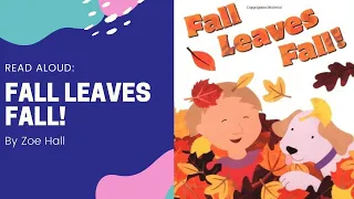 Read Aloud: Fall Leaves Fall