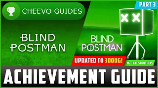 Blind Postman (Xbox/W10) - Updated to 3000g | Achievement Guide (PT 3) **1000g IN 5 MINS**