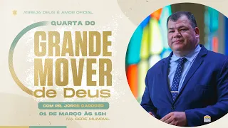 01/03/2023 - Campanha "Quarta do mover de Deus" no Templo da Glória de Deus